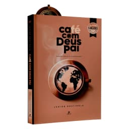 Café com Deus Pai 2025: Porções Diárias de Transformação