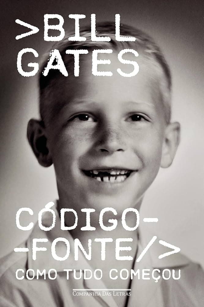 Código-fonte: Como Tudo Começou
