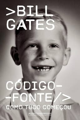 Código-fonte: Como Tudo Começou