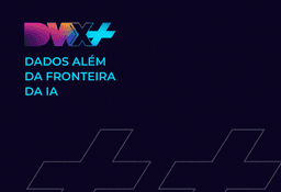 Data World Xperience (DWX+) 2025