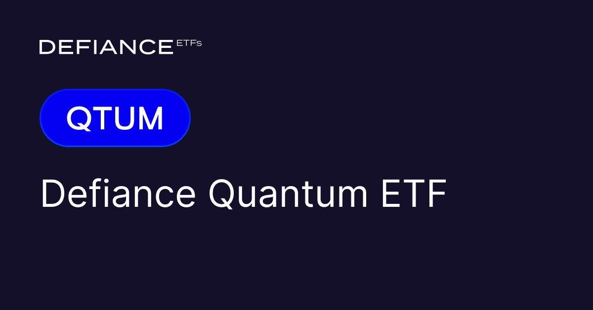 ETF Defiance Quantum (QTUM)