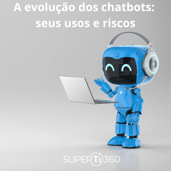 Evolução dos Chatbots