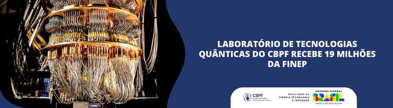 Laboratório de Tecnologias Quânticas do CBPF